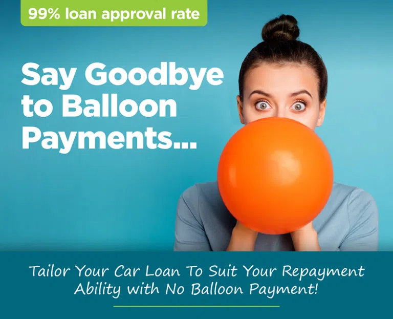 Woman holding orange balloon with message: Say Goodbye to Balloon Payments. 99% loan approval rate.